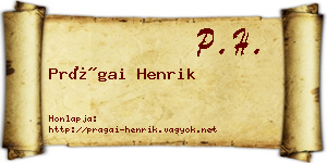 Prágai Henrik névjegykártya